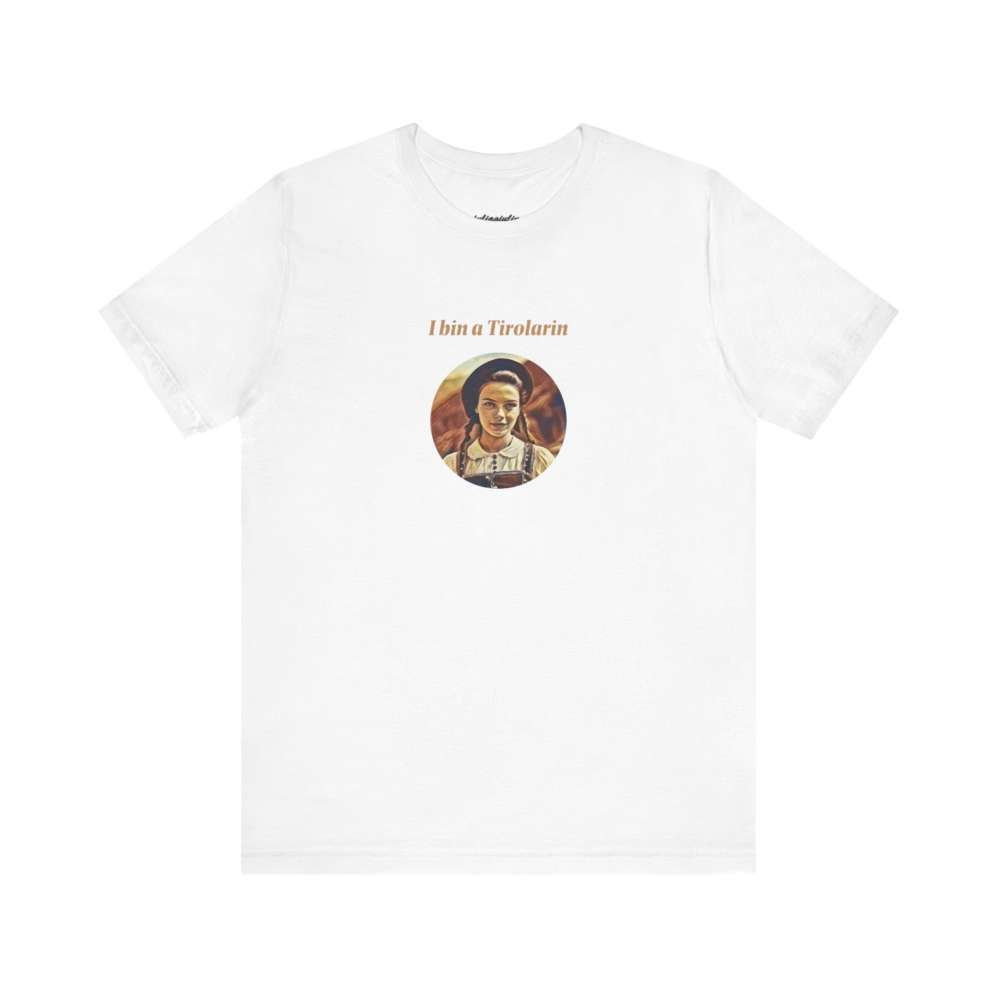 Unisex Jersey T-Shirt – I bin a Tirolarin